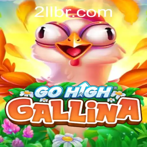 GoHighGallina: O Jogo que Está Revolucionando o Universo Digital